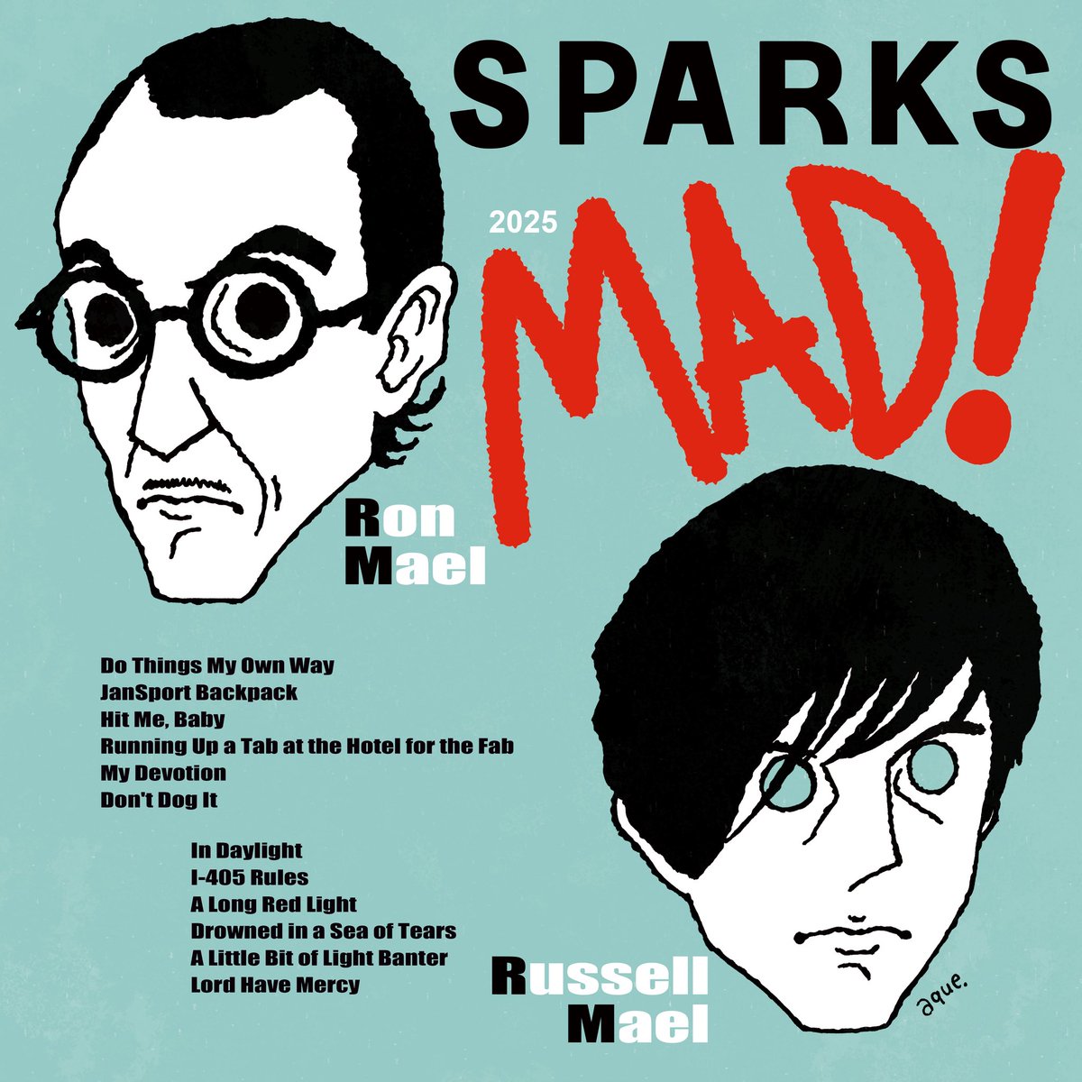 aque_meg's tweet photo. #Sparkstember2025
#Sparkstember
Day29
“Mad!”(2025)
#Mad
@sparksofficial
#RonMael #RussellMael
#スパークス #sparks
#tectecs @tectecs2023
#illustration #illustrator
#イラストレーター
#あくざわめぐみ
#MegumiAkuzawa
@aque_meg https://t.co/xf5yIyanDB