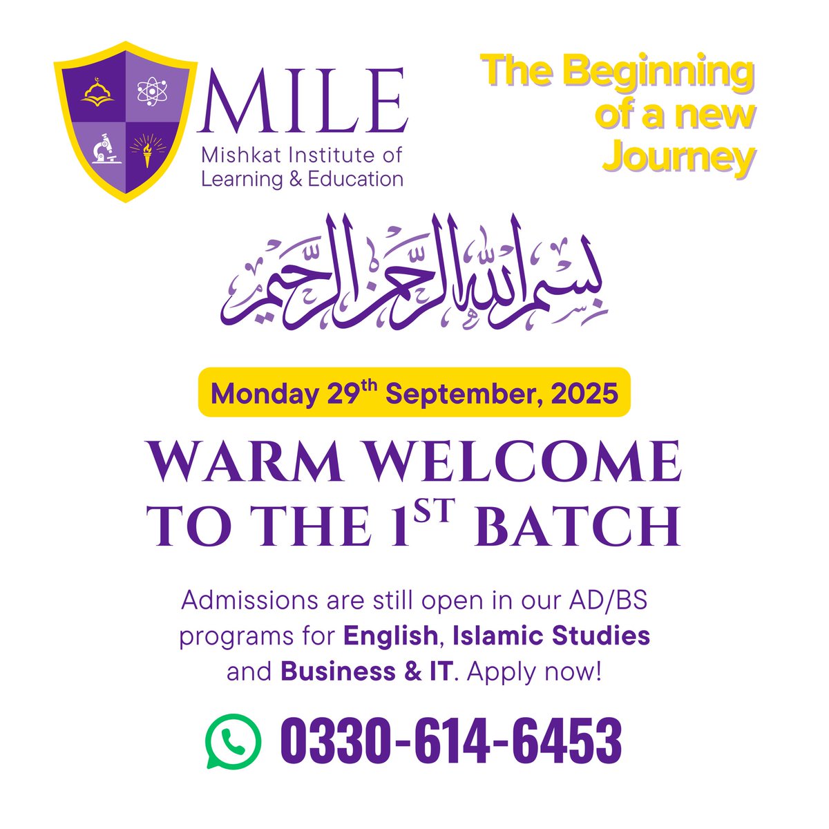 MILEInstitute's tweet image. ✨ The Beginning of a New Journey ✨

Alhamdulillah, MILE welcomes its very 1st Batch of students today - 29th September 2025! 🎓

May this journey be filled with knowledge, growth, and success, In Sha Allah.

#MILE #FirstBatch #AdmissionsOpen #IslamicEducation #PunjabUniversity