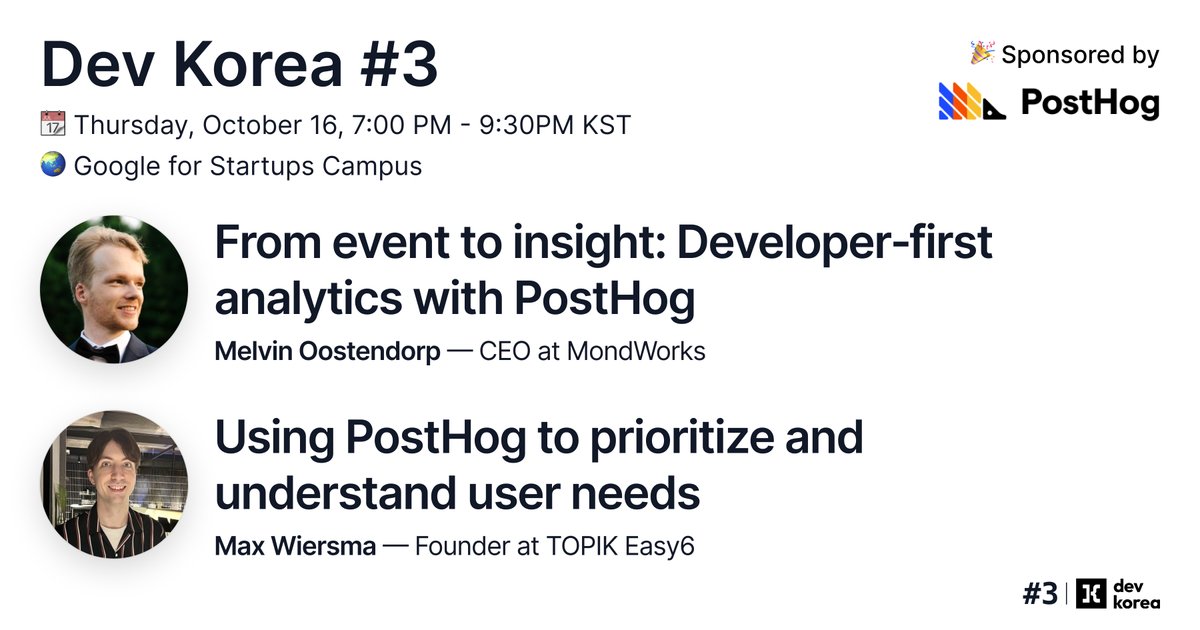 florianldt's tweet photo. 🚀 @dev_korea #3 is happening in Seoul!
Join us on Thursday, October 16th for an amazing evening with @posthog!
🍕Food & drinks
🎁Exclusive swag from PostHog
🤝Networking
💡Live Q&A sessions
RSVP now:
https://t.co/BNY3e5yWw8
#DevKorea #PostHog #Seoul #Korea https://t.co/BgYdIB40Pk