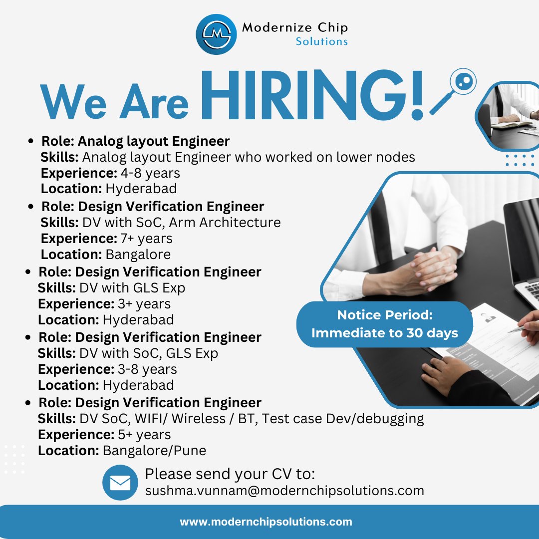 ModernizeChip's tweet image. #WeAreHiring! 
@ModernizeChip is expanding its team and looking for skilled professionals in Design Verification and Analog Layout.
Notice Period: Immediate to 30 days
Apply now: sushma.vunnam@modernchipsolutions.com

#DesignVerification #AnalogLayout #SemiconductorJobs #JoinUs