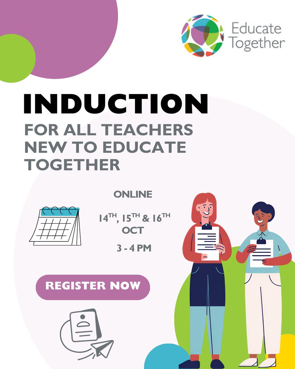 EducateTogether's tweet image. Did you know Educate Together provides online induction for teachers new to the network? Join us on Tues 14th, Wed 15th or Thurs 16th Oct to learn more about all things #LearnTogether.
👉  You can register for the induction here: 
Tuesday 14th October @ 3 - 4pm:…