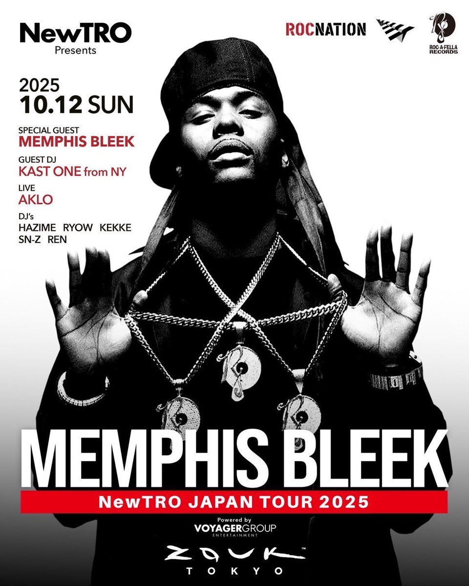 Zouk Tokyo (@zouktokyo) on Twitter photo 10/12 (Sun)
"MEMPHIS BLEEK"がZouk Tokyoに初登場‼️
あの"Jay‑Z"の弟分としてキャリアのスタートを切ったラッパー
<a href="/Roc_A_Fella/">Roc-A-Fella Records</a> 初期のアーティストでもある。
"My Mind Right"や"Is That Your Chick (The Lost Verses)"も最もヒット曲である彼のパフォーマンスをお見逃しなく🔥 10/12 (Sun)
"MEMPHIS BLEEK"がZouk Tokyoに初登場‼️
あの"Jay‑Z"の弟分としてキャリアのスタートを切ったラッパー
<a href="/Roc_A_Fella/">Roc-A-Fella Records</a> 初期のアーティストでもある。
"My Mind Right"や"Is That Your Chick (The Lost Verses)"も最もヒット曲である彼のパフォーマンスをお見逃しなく🔥