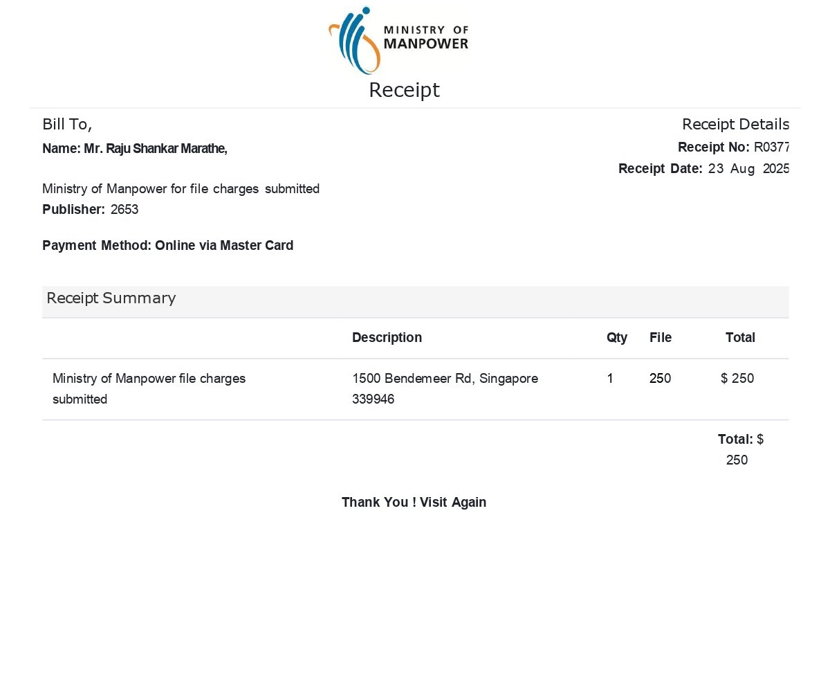 raju_marathe22's tweet image. Dear @MOM_sg Myself Raju Marathe… I am from India i got some offer from Songapore for a job from CAF construction company. And for SPass i paid 21k inr for mom process. They provide me below attached acknowledgment receipt. Can you please confirm below slip is fake or original.