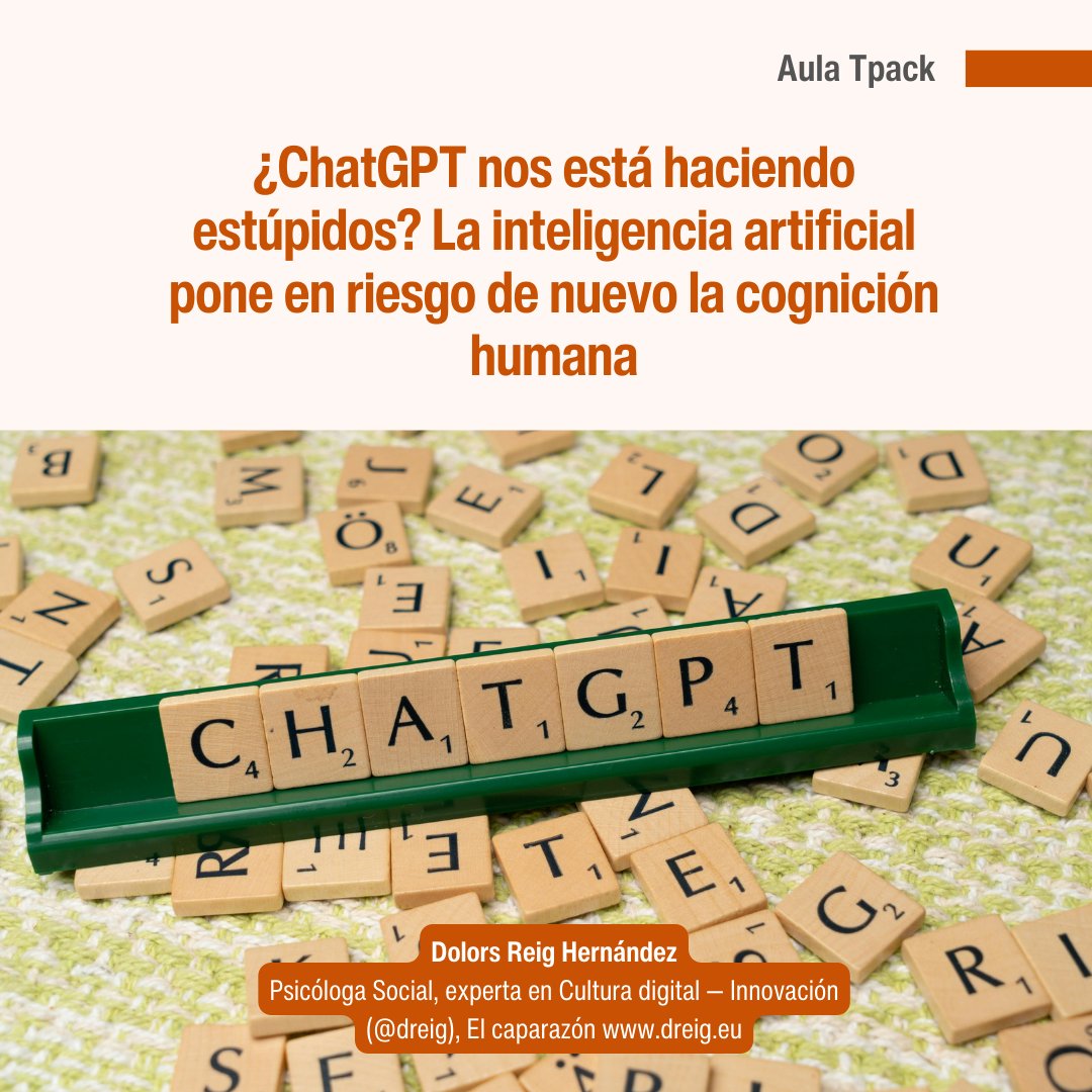 La irrupción de la IA generativa replantea una pregunta crucial: ¿nos está haciendo estúpidos? A diferencia de los buscadores, esta tecnología no solo recupera información, sino que puede pensar y crear por nosotros... Por <a href="/dreig/">dreig (Dolors Reig)</a> 👉 shorturl.at/2Z1b4