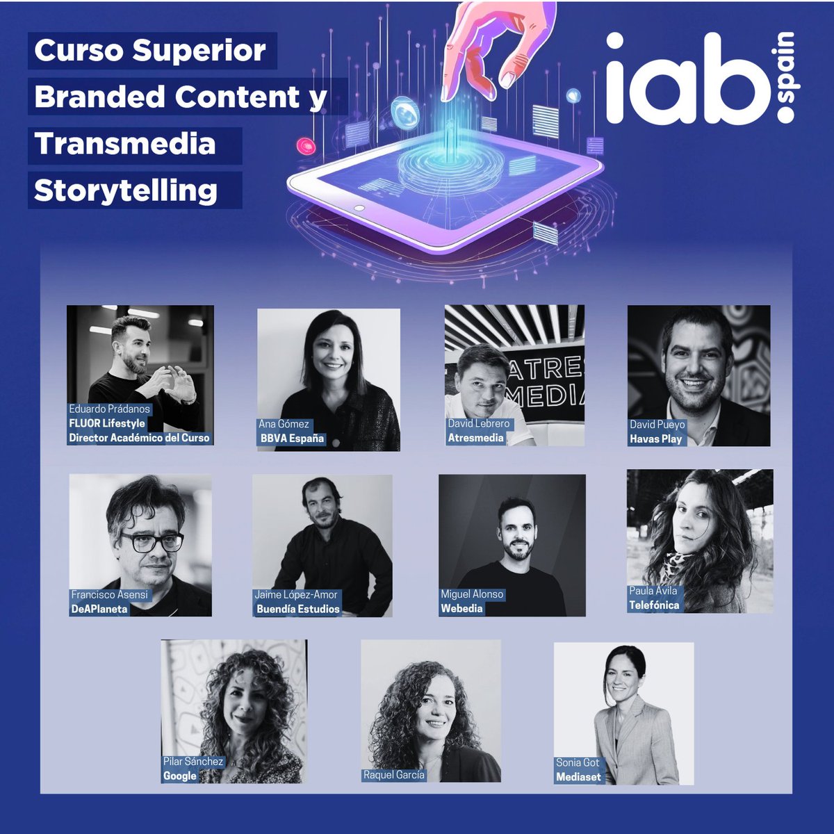 EduardoPradanos's tweet image. 🙋‍♂️ Lanzamos la 13ª edición de Curso Superior en Branded Content y Transmedia Storytelling de IAB Spain💡 

- 1 mes con 10 clases online
- Un método de la A a la Z

Toda la información en este link, ¡os esperamos! 👇👇👇

iabspain.es/formacion/curs…

#brandedcontent #transmedia