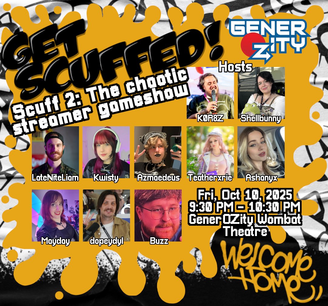 Scuff is back for round 2 - Bigger and more scuffed then ever. 

Come watch and participate in 4 rounds of competition where 2 teams go head to head to prove that they are SCUFFED.

Come laugh, relax and celebrate after Pax day 1!

All proceeds go to <a href="/GenerOZity/">GenerOZity</a>

#paxaus <a href="/PAXAus/">PAX Australia</a>