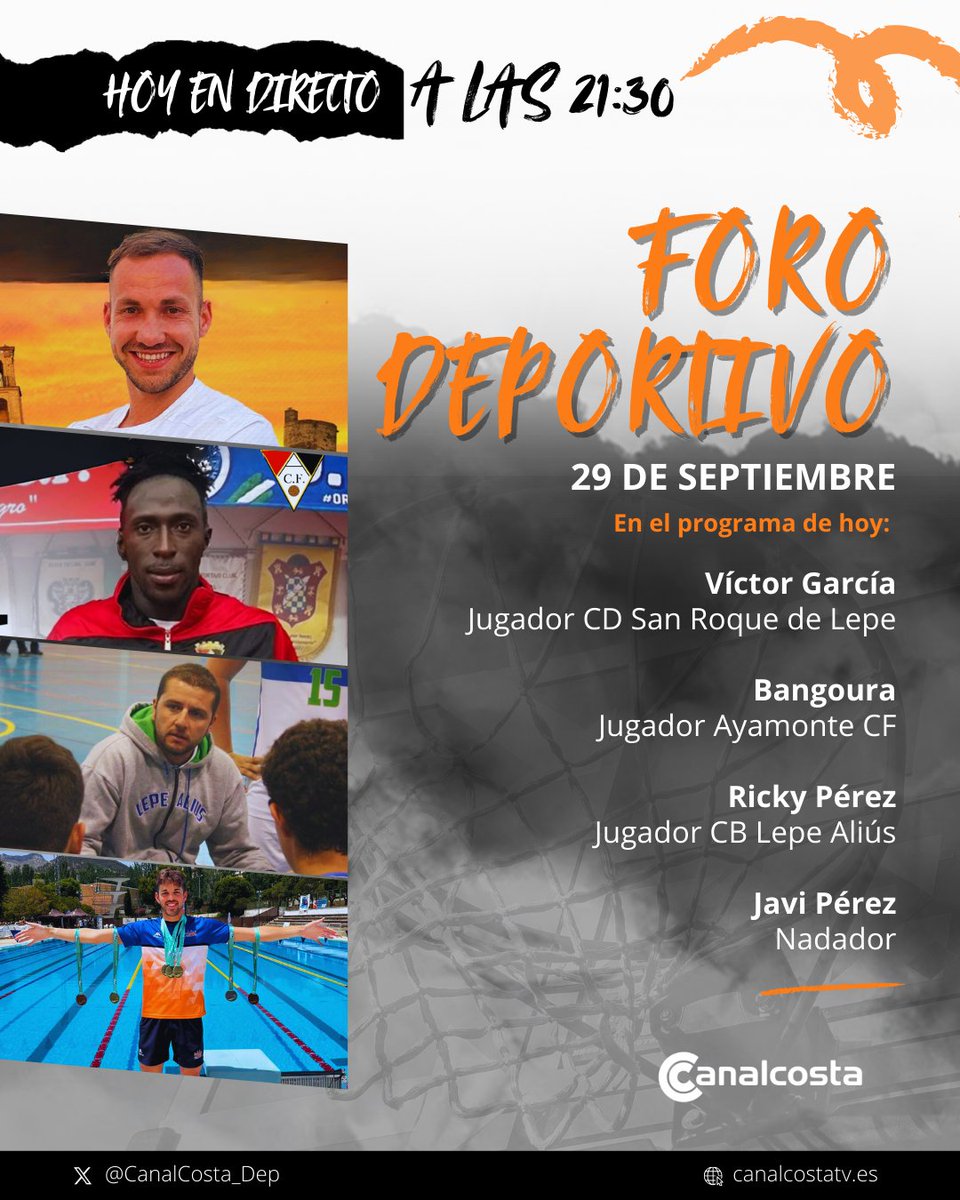 ⚽🏆 Esta noche (21:30h) vuelve #ForoDeportivo en #CanalcostaTV junto a Víctor García (San Roque), Bangoura (Ayamonte), Ricky Pérez (Lepe Aliús) y Javi Pérez (nadador).

📺 En directo por Canalcosta TV y canalcostatv.es

#SanRoqueDeLepe #AyamonteCF #CBLepeAlius #Natacion