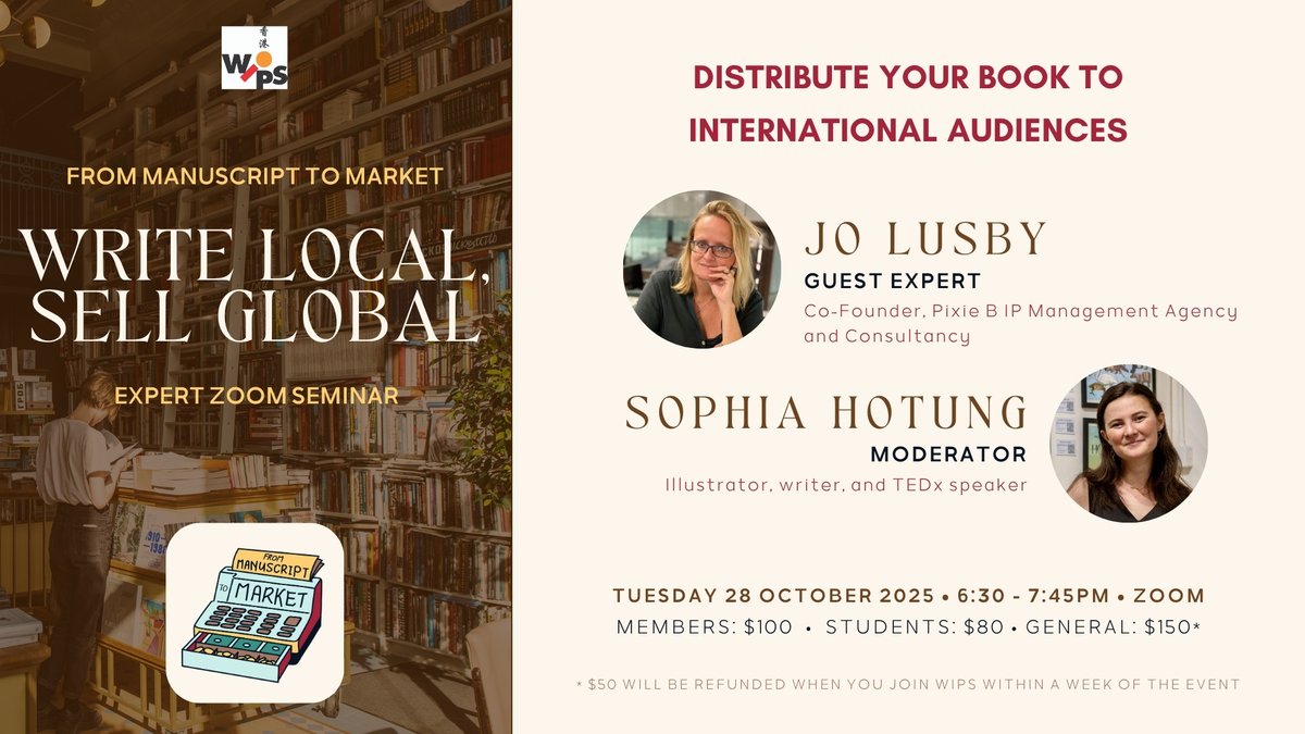 From Manuscript to Market: Write Local, Sell Global

If you’re a Hong Kong-based author wondering how to reach other markets, here’s your chance to ask an expert! Register for this upcoming Zoom session on selling your book globally!

To register: hkwips.com/event/write-lo…
