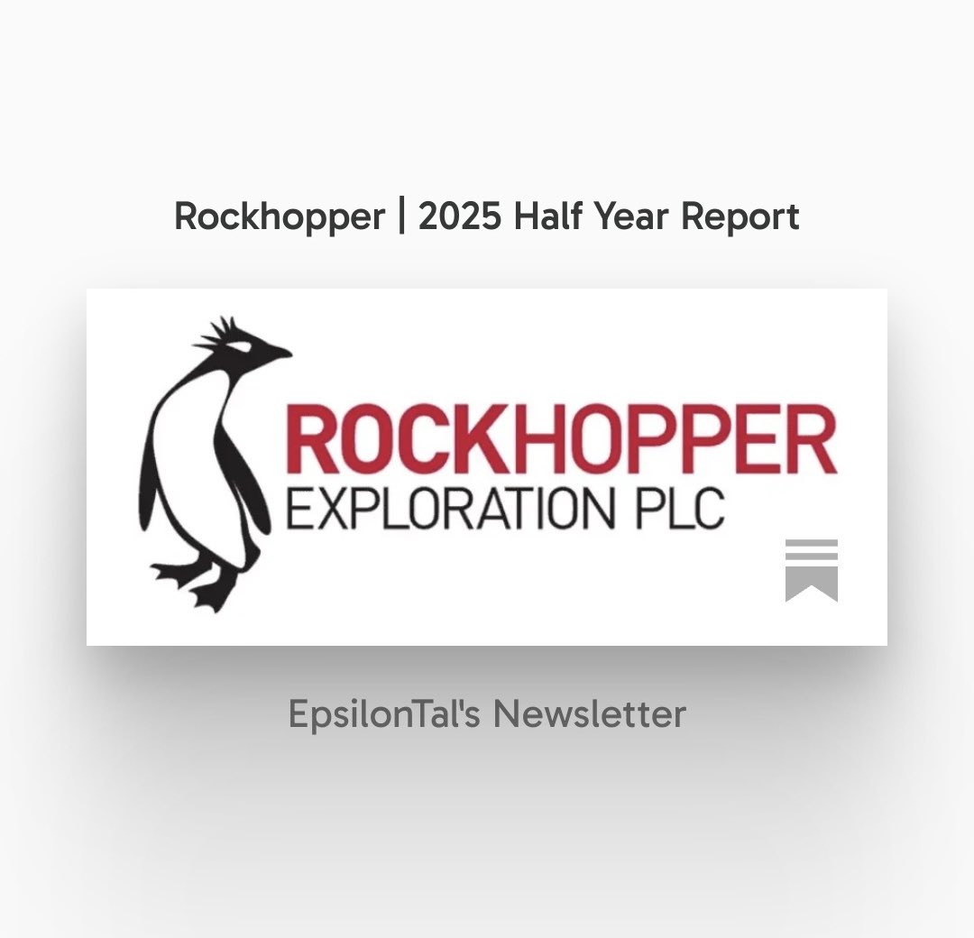 epsilontal's tweet image. 𝐄𝐩𝐬𝐢𝐥𝐨𝐧𝐓𝐚𝐥&apos;𝐬 𝐍𝐞𝐰𝐬𝐥𝐞𝐭𝐭𝐞𝐫

Rockhopper | 2025 Half Year Report
Funded for FID: Strong Balance Sheet, Institutional Support, and Clear Path to FID by Year-End

🔗 tinyurl.com/4uh8hc9f

Holding $RKH / $RKH.L. Opinion. For information purposes only. Not…