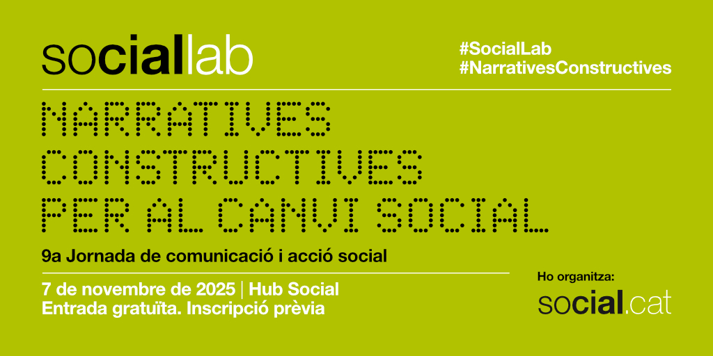 socialpuntcat's tweet photo. 📢 Torna el #SocialLab!
El 7 de novembre ens trobem al Hub Social per parlar de '#NarrativesConstructives per al canvi social'.
Reflexió, formació i debat per fer front als discursos d’odi i reforçar el paper del tercer sector.
🔗 https://t.co/wjUukNW2Dn
#SocialLab2025 https://t.co/eThVVgAA9g