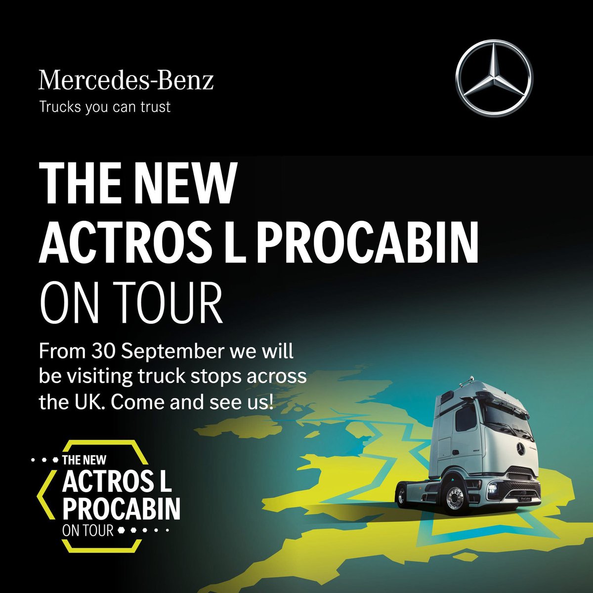 Comm_Motor's tweet image. 📣 The Actros L ProCabin Truck Stop Tour is on the road! From 30 Sept–Nov, it will visit 20 UK locations so drivers &amp;amp; fleets can experience our most advanced long-haul truck up close.
🔍 More info: ow.ly/t4hc50X3t1b
#MercedesBenzTrucks #Actros #AD