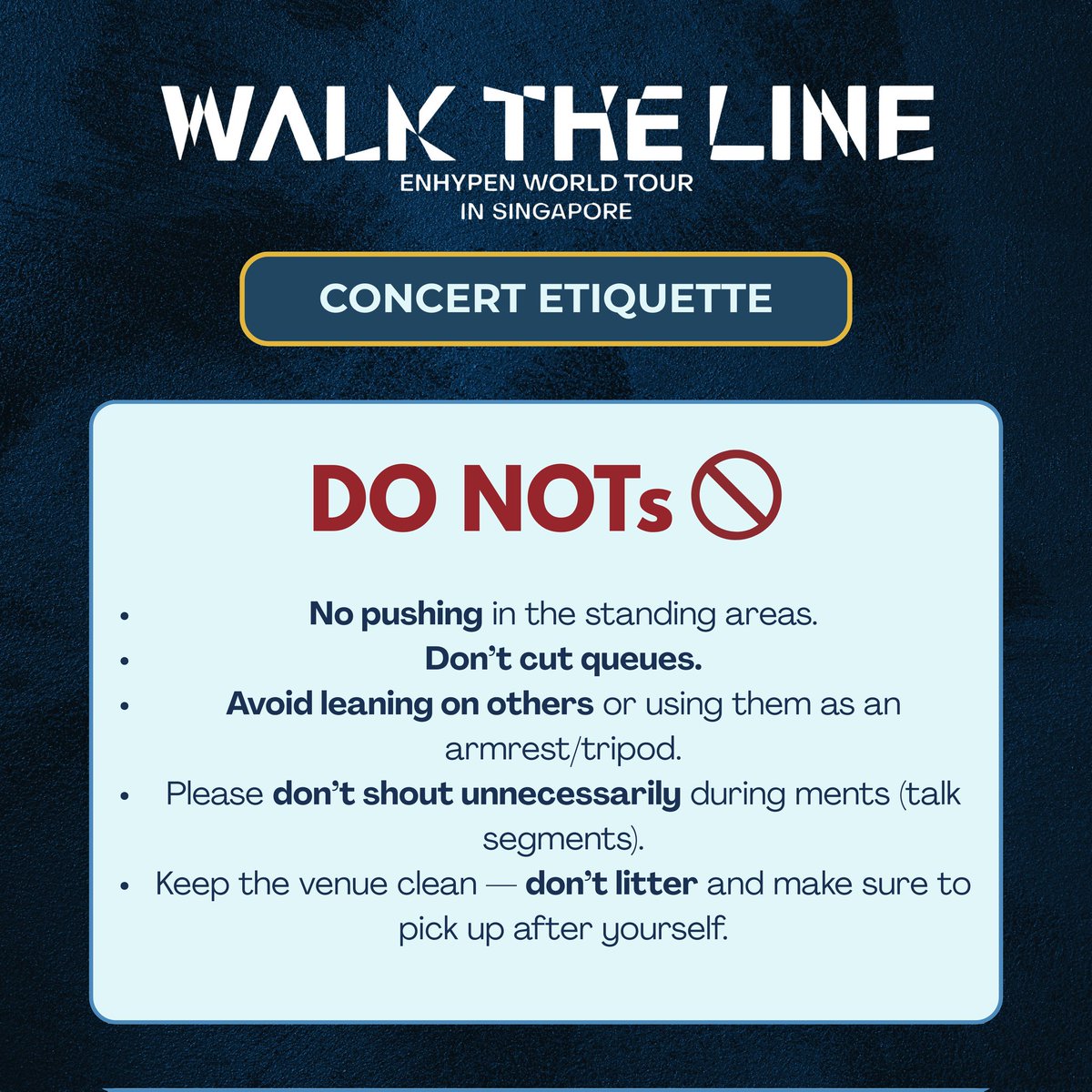 ENGENESGPROJ's tweet photo. D-3 to WTL in SG 😆😆😆

As much as it’s important to have fun, let’s also remember to follow the rules and show good behaviour! 🤍 

Here are some concert &amp; fan etiquettes to keep in mind during concert week!  

do rmb to practice the fanchants ♡ https://t.co/VqCAaxe2iT