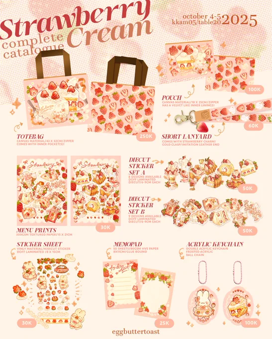 [RTs, share, etc appreciated!] 

🍓✨ eggbuttertoast new collection-strawberry cream series! ✨🍓
Available at kirakira art market and CFXXI! 

📌#KKAM05 table 20 [chillax sudirman]
📌#CF21 #cf21catalog table to be announced soon! [ICE BSD] 