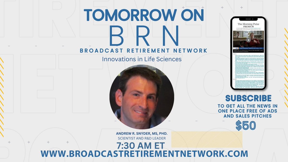 BRN_News_facts's tweet photo. #ComingUp #Tomorrow #Morning  | #Innovations in #Life #Sciences | Andrew R. Snyder, MS, PhD., #Scientist and #Research and #Developent #Leader  | #Tunein: https://t.co/Mirjyr9FhR #Aging, #Finance, #Lifestyle, #Privacy, #Retirement, #Wellness https://t.co/s7MMc0ocEZ