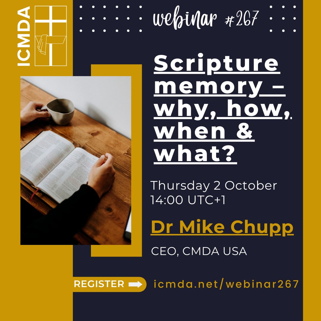 icmdanet's tweet image. Join this week&apos;s webinar with Dr Mike Chupp to discover the life-changing power of committing God’s Word to heart - understand why it matters, learn effective methods for memorization, and explore what passages to focus on.
Register at icmda.net/webinar267