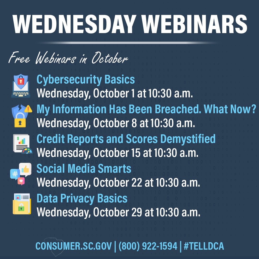 SCDCA's tweet image. The following webinars are scheduled for October.
You can sign up on our Presentations page: consumer.sc.gov/upcoming-prese…

#Webinars #freewebinars #consumerprotection #education #educational #consumertips #scamprevention #scams #cybersecurity  #scdca #telldca
