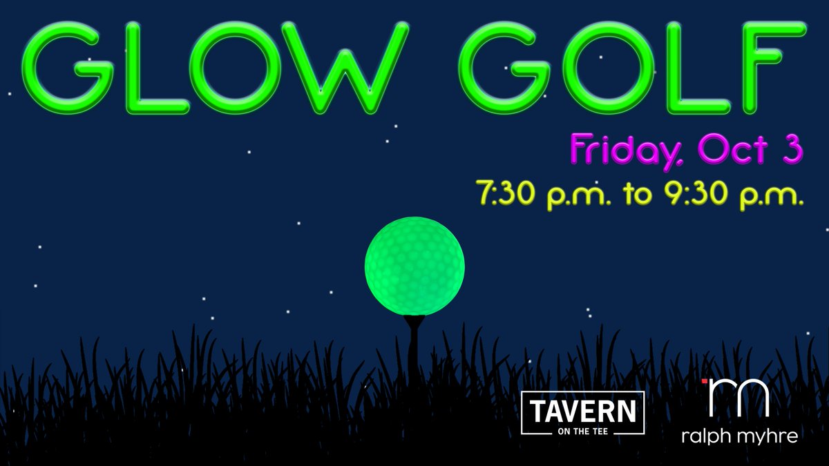 Join us for Glow Golf this Friday October 3rd!! Be there!! From 7:30-9:30 pm you can live out your Glow Golf Dreams at Ralph Myhre! 
More info:ow.ly/oSh650WPK7J