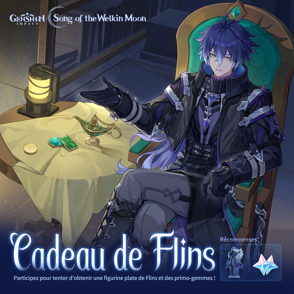 genshinimpactfr's tweet photo. Événement disponible : Cadeau de Flins

Participez pour tenter d'obtenir une figurine plate de Flins et des primo-gemmes !

👇 Cliquez sur les options ci-dessous et publiez un post pour valider votre participation !

Détails : https://t.co/SR3vricC4O

#GenshinImpact #FlinssGift