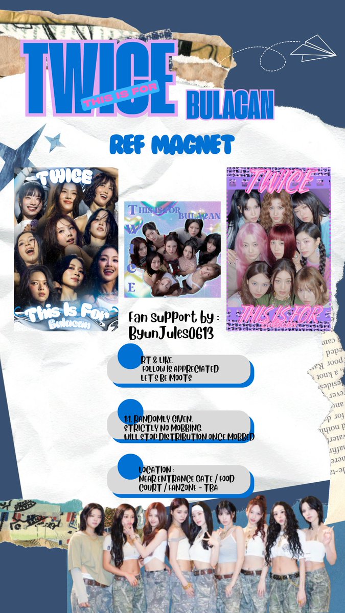 ByunJules0613's tweet photo. TWICE ‘THIS IS FOR’ BULACAN🩵
fan support~ @ByunJules0613 🤟🏻

TWICE OT9 Ref Magnet

° RT + Like
° 1:1, random 
° on the spot trades only
° no mobbing pls 🙏🏻
° show this twt to claim
📍Loc: TBA, see instruction👇🏻

#TWICE #THISISFOR_IN_BULACAN #TWICE_THISISFOR_WORLD_TOUR #THISISFOR https://t.co/BPVOMtditx