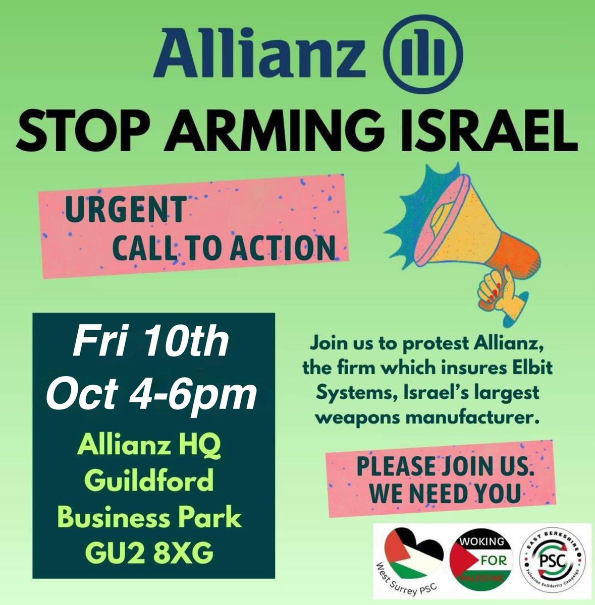 Join us to protest against Allianz's support of Israel.
Allianz Building, Guildford Business Park, 10/10 4pm