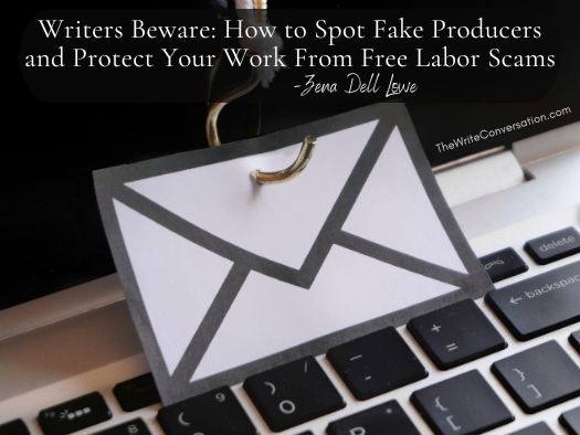 BRMCWC's tweet image. Writers Beware: How to Spot Fake Producers and Protect Your Work From Free Labor Scams from @ZenaDellLowe on @EdieMelson bit.ly/4n2vNPb #writing #scriptwriting