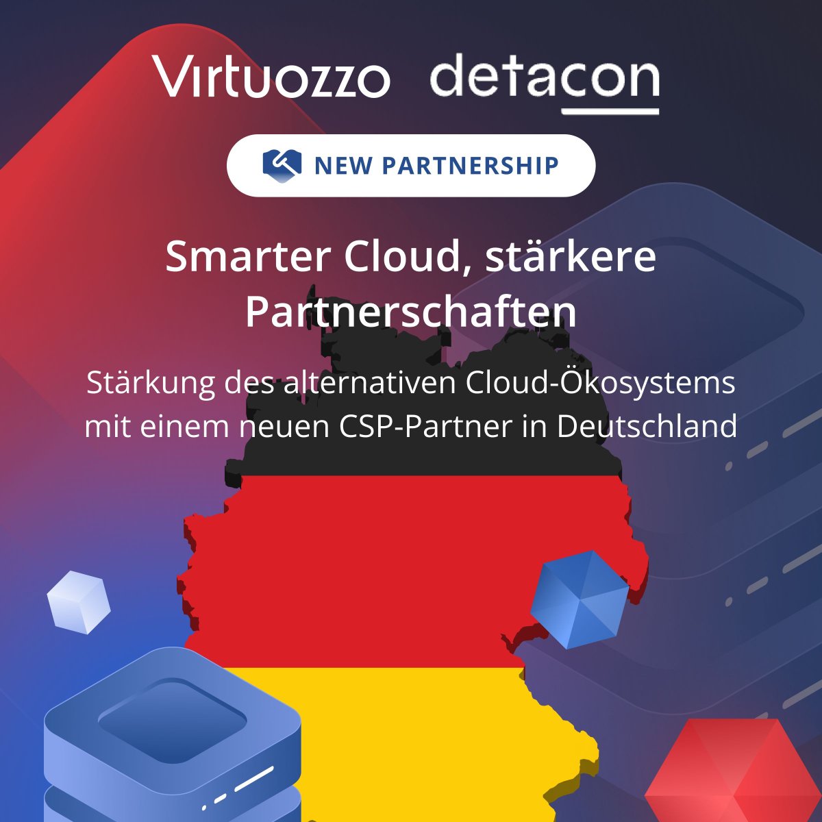 🇩🇪🤝 Virtuozzo geht eine Partnerschaft mit #Detacon ein und verbindet IT-Sicherheitskompetenz mit modernen Cloud-Lösungen. Gemeinsam unterstützen wir Unternehmen beim sicheren Wachstum, der digitalen Transformation und umfassendem IT-Support.