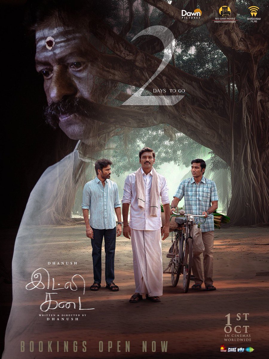 saloon_kada's tweet photo. #IdliKadai | #DD4 | #D52 — 2 Days To Go🤍

Stars : Asuran Dhanush - Nithya Menon - Arun Vijay - Raj Kiran - Shalini Pandey
Music : GV Prakash (Veyil)
Direction : Dhanush (Raayan)

OCTOBER 1 Theatrical Release!! https://t.co/JiucUEsVvG