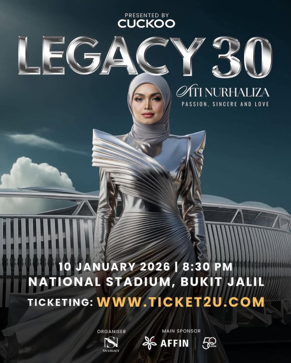 [EVENT] Legacy 30 Siti Nurhaliza

📅: 10 January 2026 (Saturday)
🕣: 8.30PM
🏟️: National Stadium, Bukit Jalil
🎟️: ticket2u.com.my

More details will be up tomorrow!

#Legacy30 #SitiNurhaliza