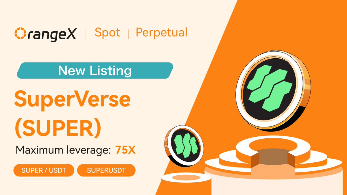 OrangeXExchange's tweet image. 🍊#OrangeX happy to announce that we will list SuperVerse (SUPER)

✅ Deposit: Opened
🕙 Spot trading: 2025-09-29, 11:00 (UTC)
🕙 Perpetual trading: 2025-09-29, 11:30 (UTC)
✅ Maximum leverage: 75X

🔍 Click here for details: orangex.com/support/2/arti…

#SUPER