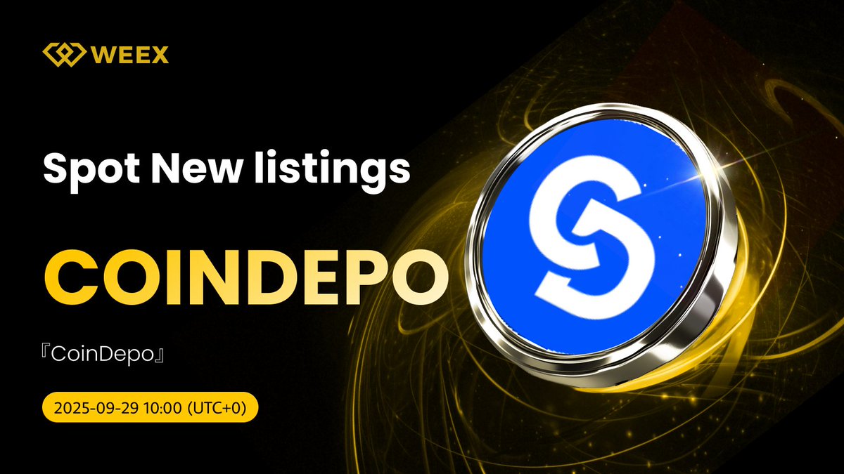 New Listing Alert on #WEEX🔔
We're excited to announce the spot listing of $COINDEPO (CoinDepo) <a href="/DepoCoin/">CoinDepo</a> on WEEX!
🔹Listing Time: Sep 29, 2025, 10:00 (UTC+0)

⚡️Trade On WEEX: 
weex.com/spot/COINDEPO-…
👐Register: app.sensor.weex.tech:8106/t/oJ

Read More Details: