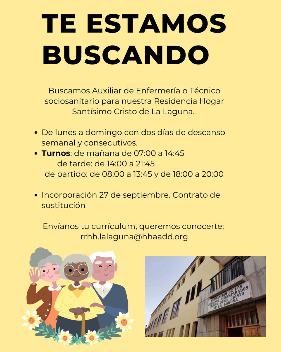[ TENERIFE - LA LAGUNA ] #RST #EMPLEO | Por cortesía de Raquel Marrero:
AUXILIAR DE ENFERMERÍA O TÉCNICO/A SOCIOSANITTARIO PARA RESIDENCIA