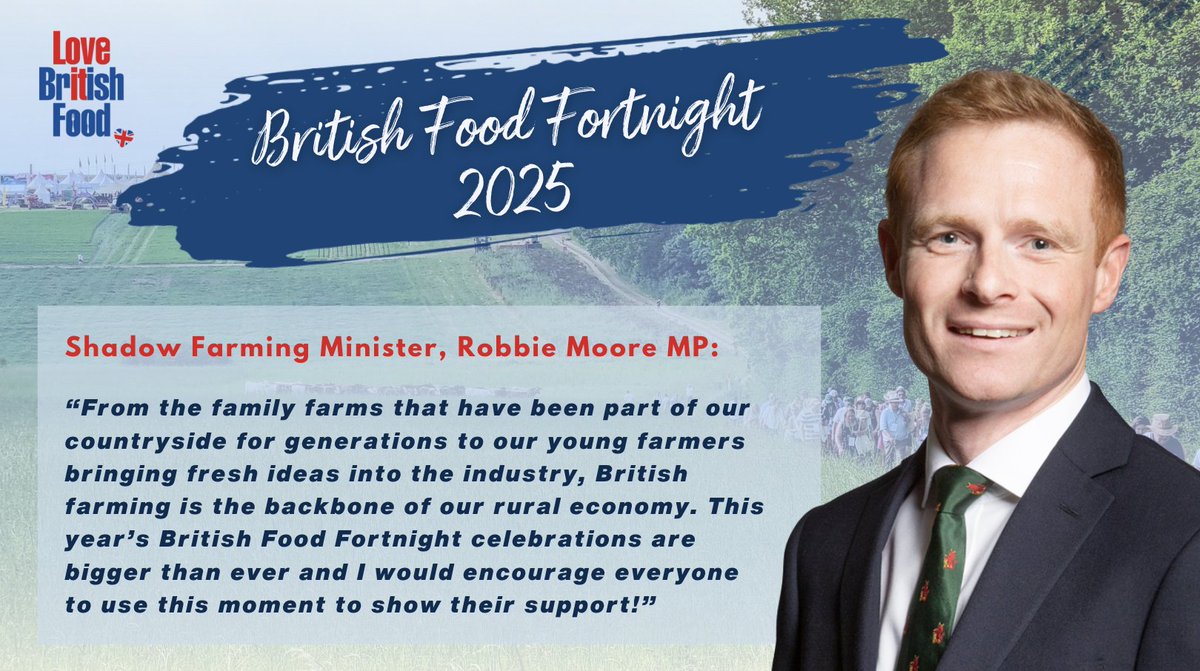 LoveBritishFood's tweet image. Shadow Farming Minister, @_RobbieMoore, on #BritishFoodFortnight!🇬🇧