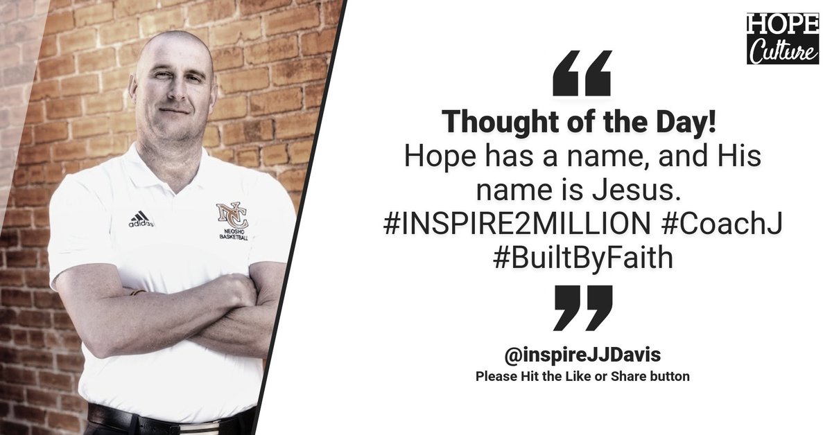 TheNeoshoWay's tweet photo. 🌟 Thought of the Day! Hope has a name, and His name is Jesus. Let hope be our guiding light as we aim for greatness! #INSPIRE2MILLION #CoachJ #BuiltByFaith #NeoshoWay https://t.co/ZVTLUbli7C