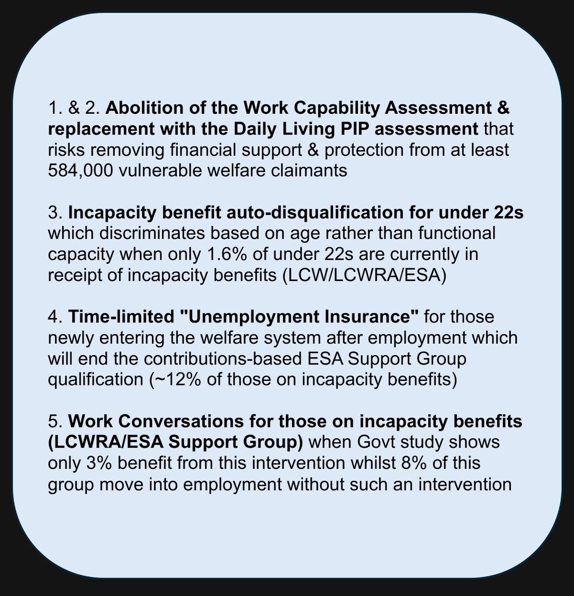 🚨 Labour Govt are about to publish a White Paper that will decimate financial support &amp; protections from harm for the most vulnerable welfare group

Those too unwell or disabled to reliably work (LCW/LCWRA/ESA) are about to be LETHALLY TARGETED AGAIN

OPPOSE

#Lab25 #CareNotCuts