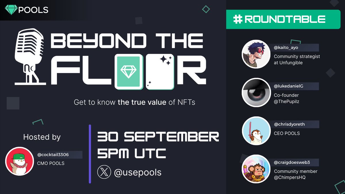 usepools.com (@usepools) on Twitter photo 🎙 Beyond the Floor — Roundtable
Community > Speculation?
Join us to discuss about what really matters for NFT collections.
Guests:
<a href="/kaito_ayo/">Kaito (Dan)</a>
<a href="/chrisdyoreth/">Chris 💎</a>
<a href="/craigdoesweb3/">Craig</a>
<a href="/lukedanielG/">Luke 👁️🗨️✳️</a>
📅 Tuesday 30 Sept. | 🕒 5PM UTC
Set your reminder👇 🎙 Beyond the Floor — Roundtable
Community > Speculation?
Join us to discuss about what really matters for NFT collections.
Guests:
<a href="/kaito_ayo/">Kaito (Dan)</a>
<a href="/chrisdyoreth/">Chris 💎</a>
<a href="/craigdoesweb3/">Craig</a>
<a href="/lukedanielG/">Luke 👁️🗨️✳️</a>
📅 Tuesday 30 Sept. | 🕒 5PM UTC
Set your reminder👇