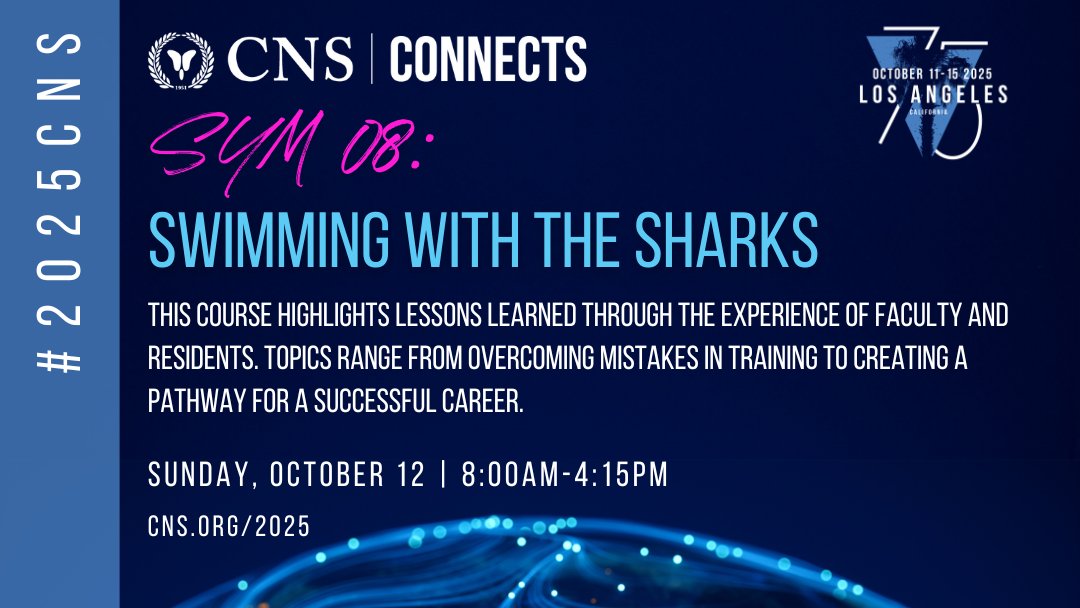 🧠 2 weeks until #CNS2025! Don't miss "Swimming with the Sharks" - raw, real talk from faculty and residents on surviving training mistakes and thriving in your career. <a href="/CNS_Update/">CNS</a>

📆 Sunday, Oct 12 | 8:00AM-4:15PM 🌐 Register: cns.org/2025

Special thanks to