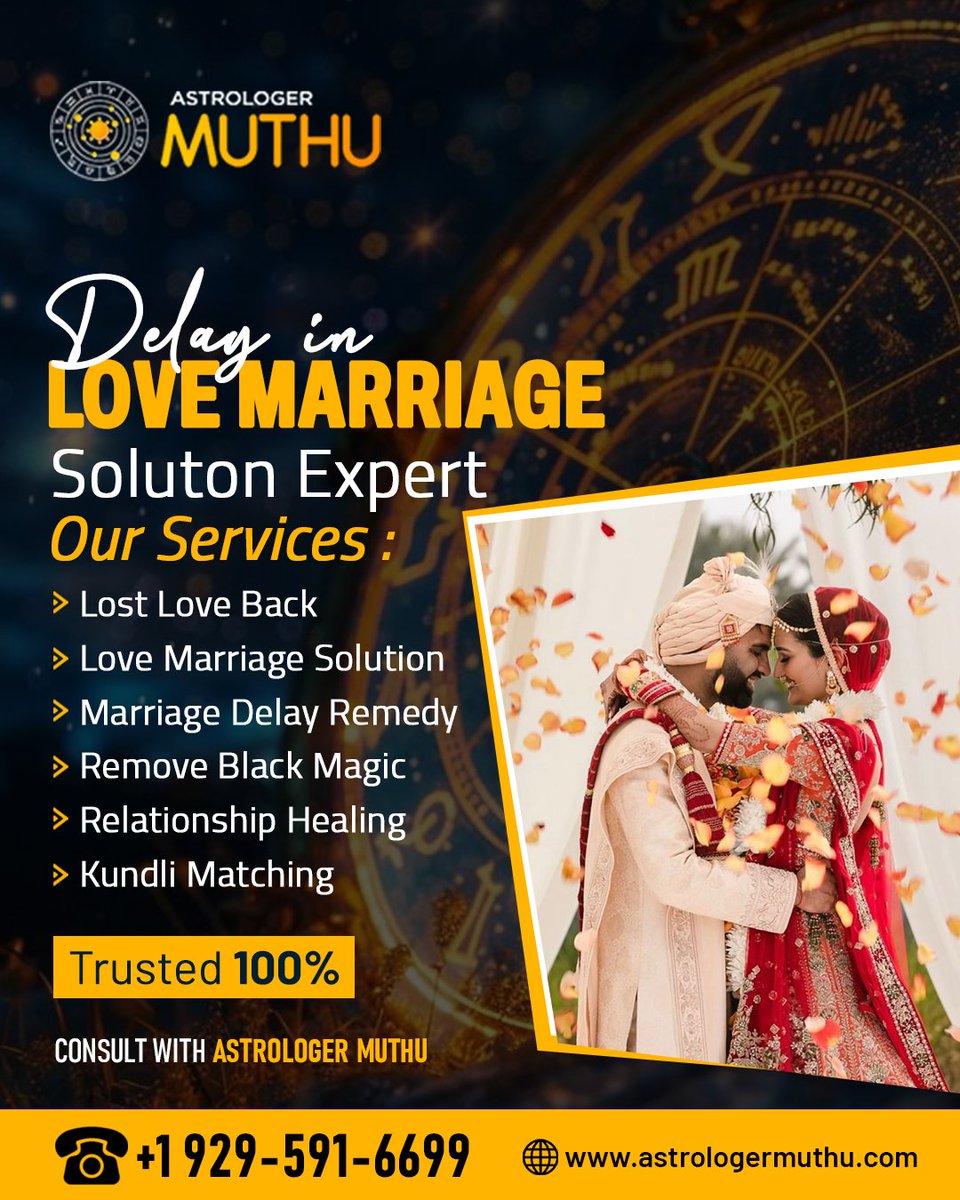 MuthuRaas's tweet image. 💍 Facing delays in your love marriage? Get powerful &amp;amp; trusted solutions from Astrologer Muthu – expert in love, relationships, and black magic removal.

📞 Call now: +1 929-591-6699

#LoveMarriageSolution #MarriageDelay #AstrologerMuthu #LostLoveBack #KundliMatching