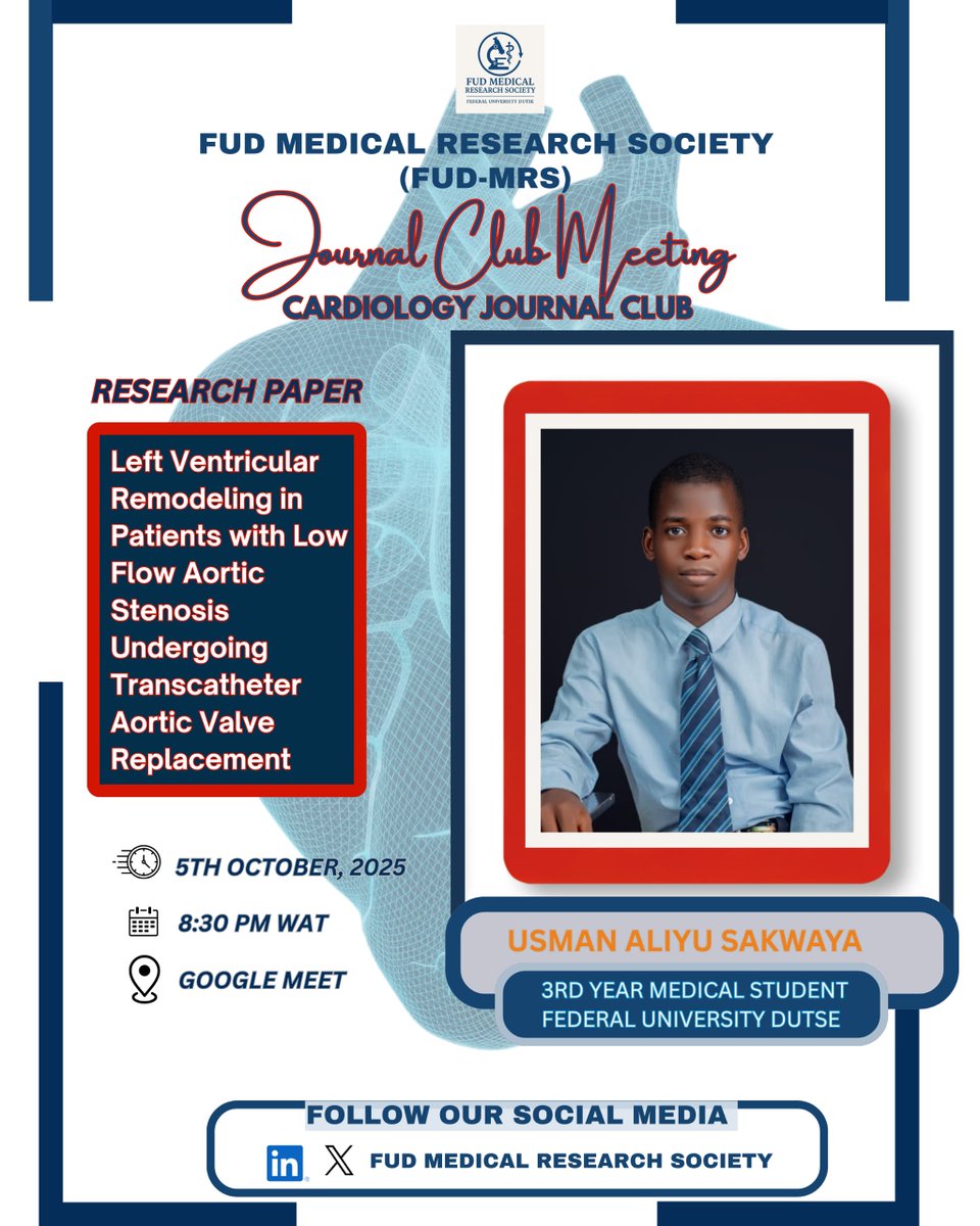 FUD_MRS's tweet photo. 🚨Cardiology Journal Club!

📖 Paper: Left Ventricular Remodeling in Patients with Low Flow Aortic Stenosis Undergoing Transcatheter Aortic Valve Replacement
🗓 Oct 5 | ⏰ 8:30 PM WAT | 📍 Google Meet

🔗 Register &amp; get the paper: https://t.co/B6Z9r1TQIA | https://t.co/GEaevWrxGv https://t.co/VsvM9kM4dW