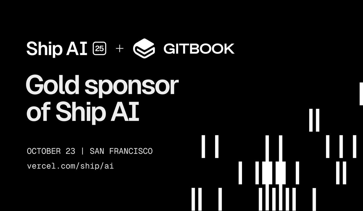 GitBookIO's tweet image. We’re sponsoring @vercel Ship AI this year in #SanFrancisco! See you on October 23rd? 
Book some time to chat with us at buff.ly/TC1MBJp