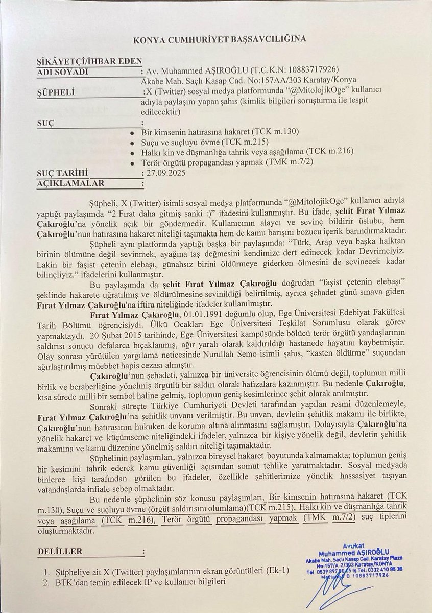 masiroglu's tweet photo. Şehit Fırat Yılmaz Çakıroğlu’na ve saldırıya uğrayan milliyetçi öğrencilere yönelik nefret ve hainlik içeren paylaşım hakkında Konya Cumhuriyet Başsavcılığı’na suç duyurusunda bulundum.  Bu nefret söyleminin cezasız kalmaması için sürecin takipçisi olacağım. https://t.co/dCeemPRMeg