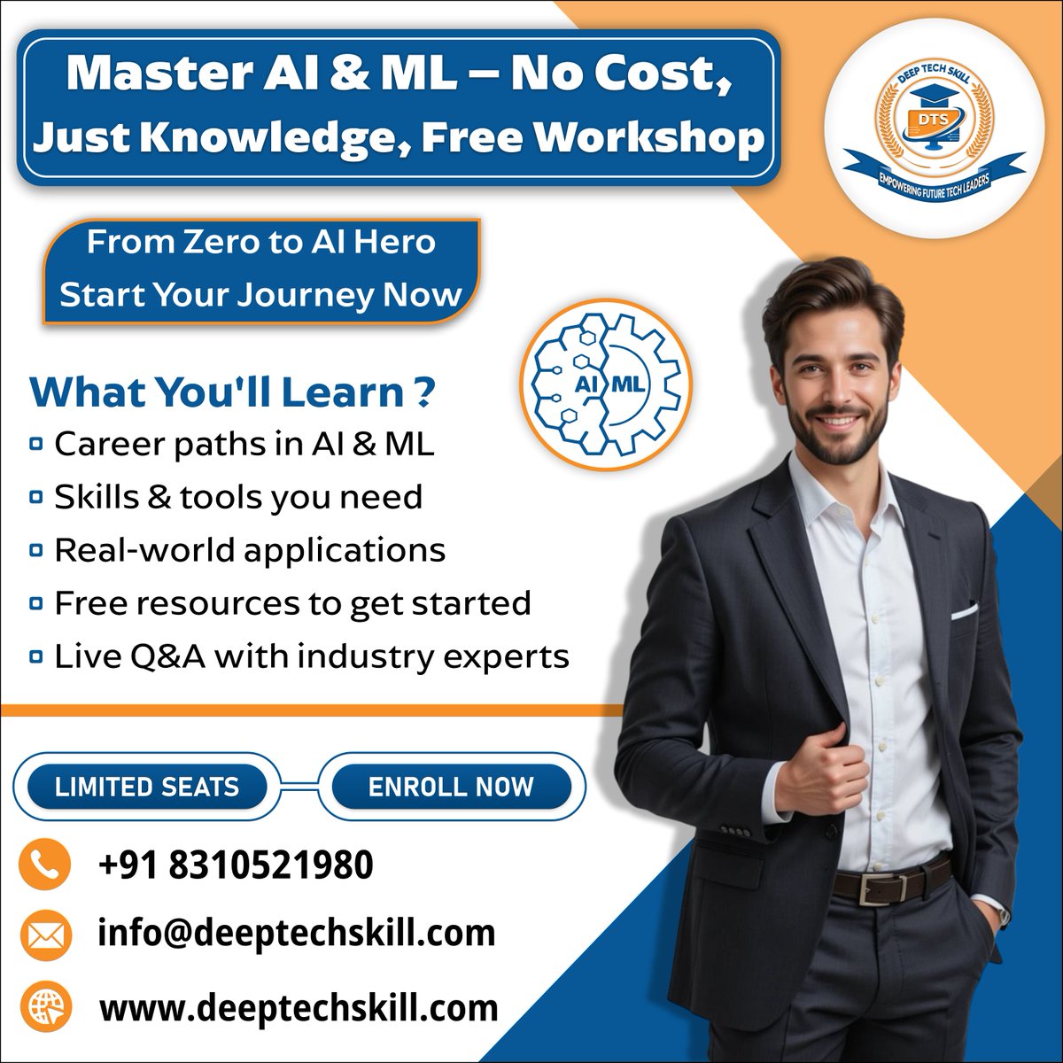 DeepTechSkill's tweet image. Master AI & ML – No Cost, Just Knowledge!
Free Workshop by DeepTechSkill
💡 From Zero to AI Hero – Start Your Journey Now!
📘 What You'll Learn:
✅ Career paths in AI & ML
✅ Essential skills & tools
✅ Real-world applications
✅ Free learning resources
📞 +91 8310521980