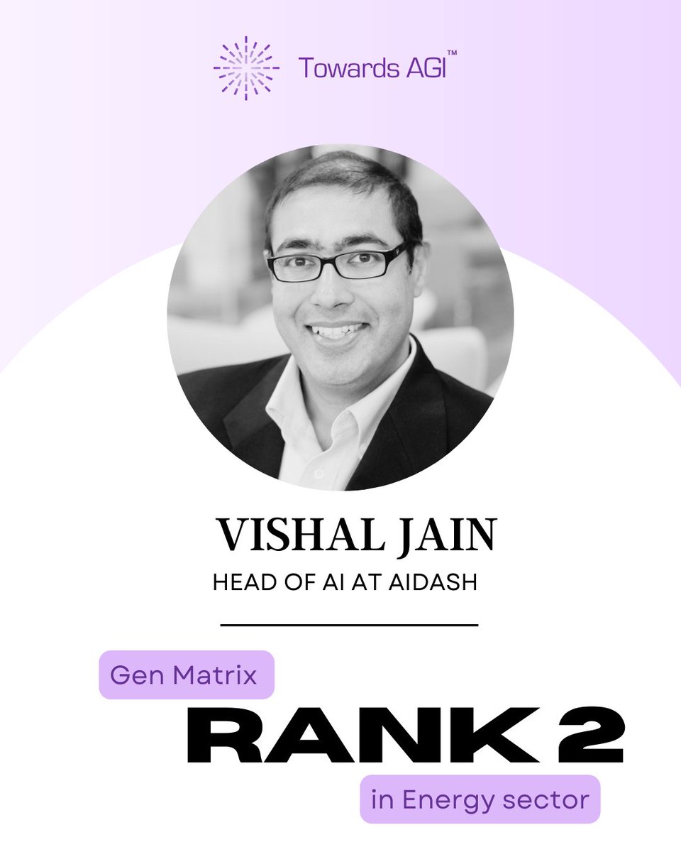 Towards_agi's tweet photo. 🚀 Dr. Vishal Jain, Head of AI at AiDASH, has earned the 2nd Rank in the Gen Matrix Report for the Energy sector, recognized for advancing AI-powered grid resilience and infrastructure monitoring.

📥 Discover  full Gen Matrix Report → https://t.co/8MHCN1sJBx https://t.co/fbJAcwrKAp