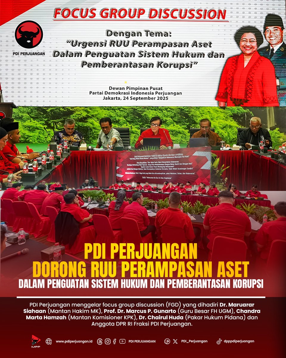 PDI_Perjuangan's tweet photo. PDI Perjuangan menggelar Focus Group Discussion (FGD) yang bertema Urgensi RUU Perampasan Aset Dalam Penguatan Sistem Hukum dan Pemberantasan Korupsi, yang dilaksanakan di kantor DPP PDI Perjuangan, Rabu (24/9/2025). https://t.co/Roj2k0HtlE