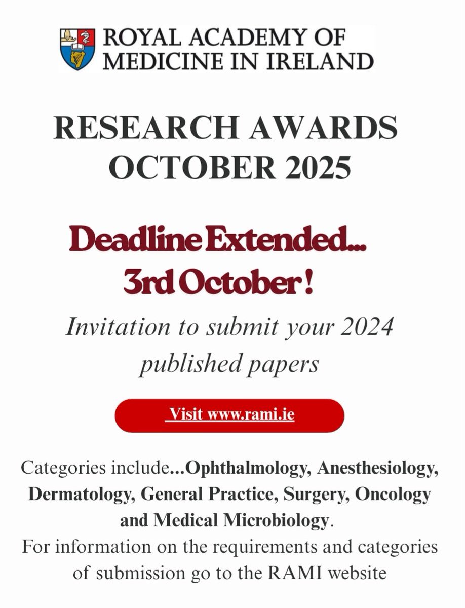 RAMI_Ireland's tweet photo. Please retweet......Announcement: RAMI Research Awards ! Submissions Deadline Extended to Friday 3rd October  @RCPI_Trainees @RCSI_Irl @RCPI_news @UCDMedicine @TrinityMed1 @UCC_Medicine @NUIGMedicine https://t.co/j5PwWcTGFR