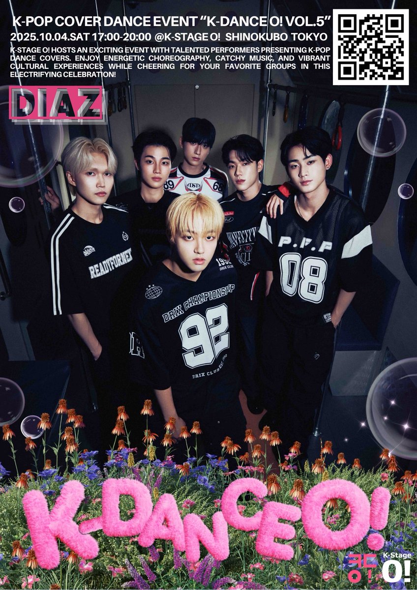 KDance_O's tweet image. ／
 まもなく今週末開催💨
＼

#新大久保 K-Stage O! 主催
#KPOP #カバーダンス イベント
K-DANCE O! vol.5
10/4(土)開催✨

カバーダンサー11組のステージ🕺💃

SPゲストKPOPグループ
 #DIAZ (ディアズ)

MC #RYO

🎫チケット好評販売中！S席完売🙇‍♂️
t.livepocket.jp/t/kdanceo_vol5

#KDance_O! #ㅋㄷㅇ!