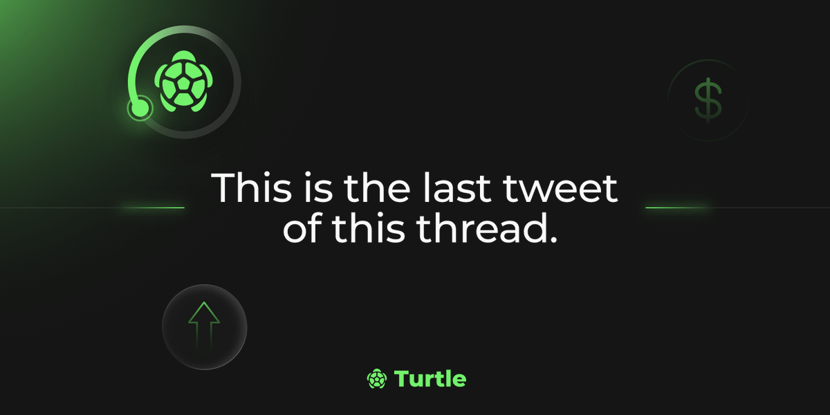 turtledotxyz's tweet photo. 8/ This is the last tweet of this thread.

Important: $TURTLE has not launched yet. Any token claiming otherwise is a scam.

Only trust our official channels https://t.co/eoywhxoD89