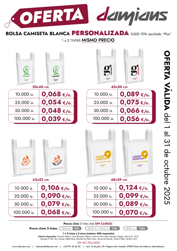 r_damians's tweet photo. ⭐OFERTA Bolsa Camiseta Blanca PERSONALIZADA⭐

¡1 o 2 tintas MISMO PRECIO!

MÁXIMO 40% IMPRESIÓN
IVA NO INCLUIDO

OFERTA VÁLIDA del 1 al 31 de octubre 2025

¡Venda lo que venda, vístalo mejor!

#damians #rdamians #oferta #bolsas #bolsacamiseta #blanco #personalizado #customize https://t.co/Bn905nWbJg