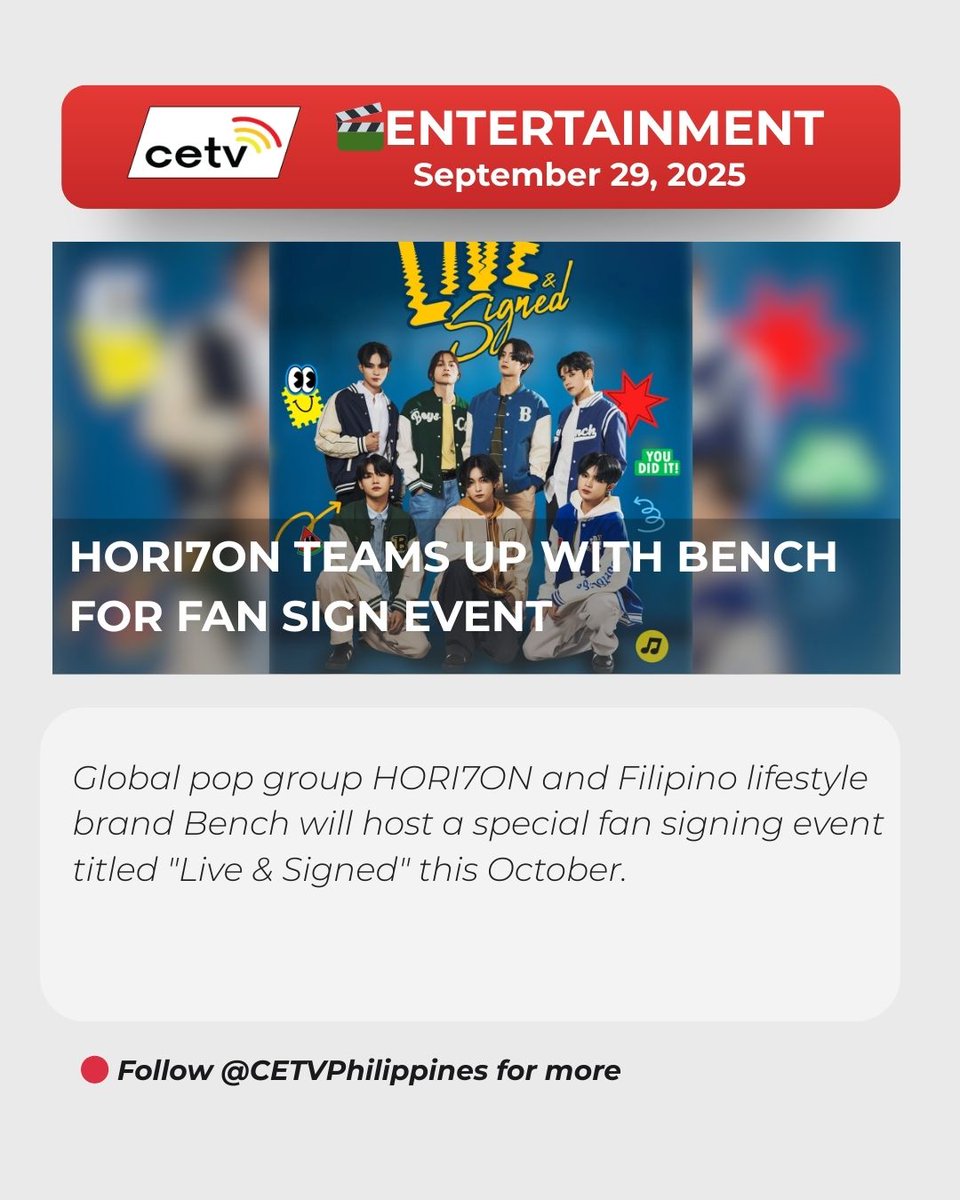 ANCHORs, this one's for you! 🎉 Meet the global pop group at Bench One Ayala on Oct 5 for "Live &amp; Signed." Spend P500 for a chance to join.
Read more: facebook.com/share/p/1ZqdB4…

#SeeItOnCETV #MaSEEyaMagingIba #HORI7ON #BENCHxHori7onFanSignEvent