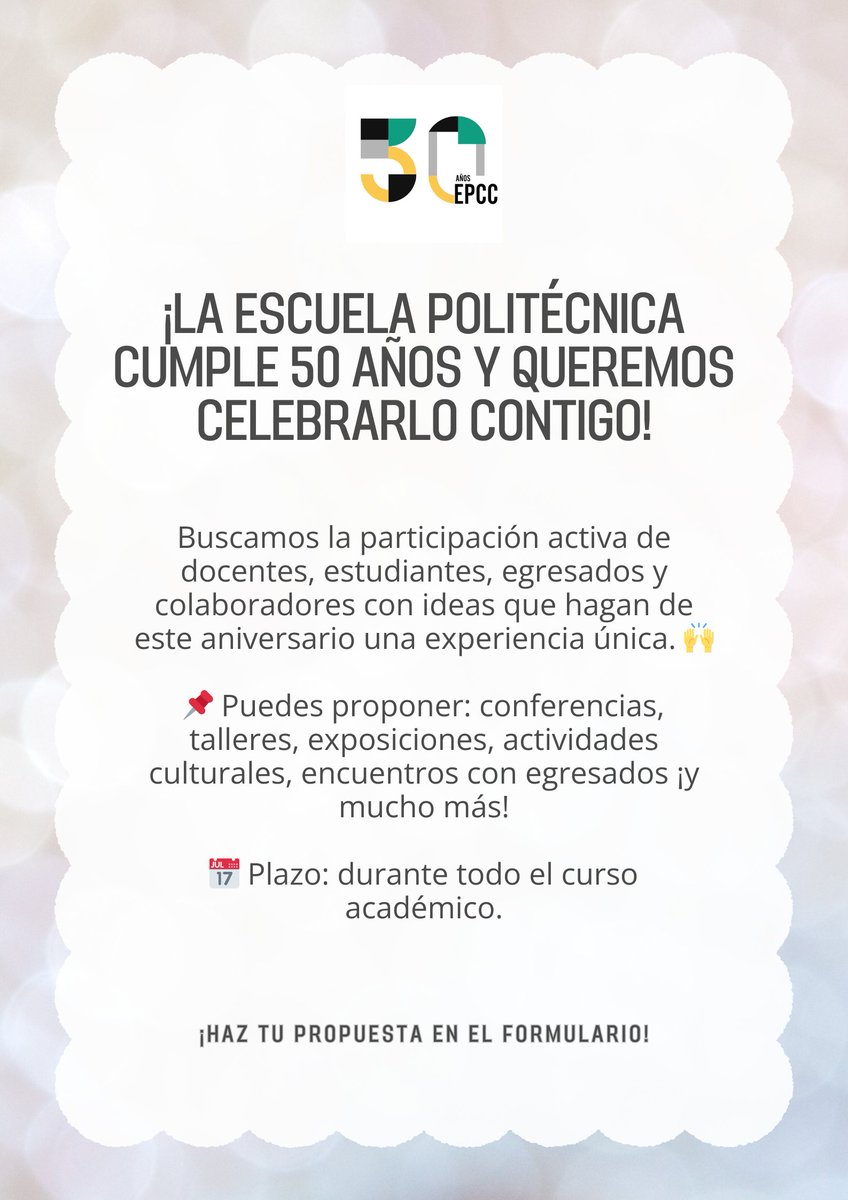 🎉 ¡La EPCC cumple 50 años y queremos celebrarlo contigo! Buscamos la participación activa de docentes, estudiantes y colaboradores con ideas que hagan de este aniversario una experiencia única.

Puedes proponer conferencias, talleres, actividades en📌bit.ly/4mIcaeq