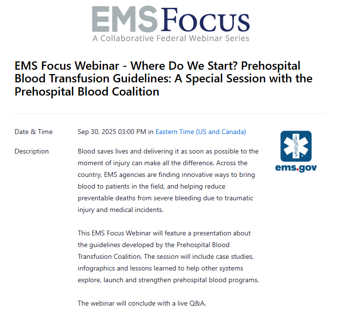 EMLRC's tweet photo. Webinar Available: Tomorrow, September 30, at 3:00 p.m. ET 
Where Do We Start? Prehospital Blood Transfusion Guidelines:
A Special Session with the Prehospital Blood Coalition Hosted by NHTSA’s Office of EMS
Register Here: https://t.co/dGb8dnEda6 https://t.co/8Anzcp0DeR